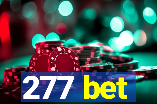 277 bet